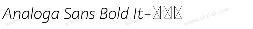 Analoga Sans Bold It字体转换